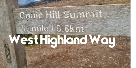 Walking the West Highland Way: Trail Guide, Last-Minute Gear & Baggage Transfer Tips
